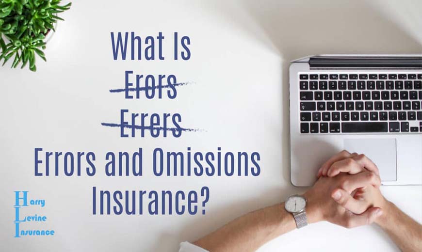 California real estate errors and omissions insurance